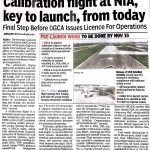 Calibration flight at NIA,key to launch,from today