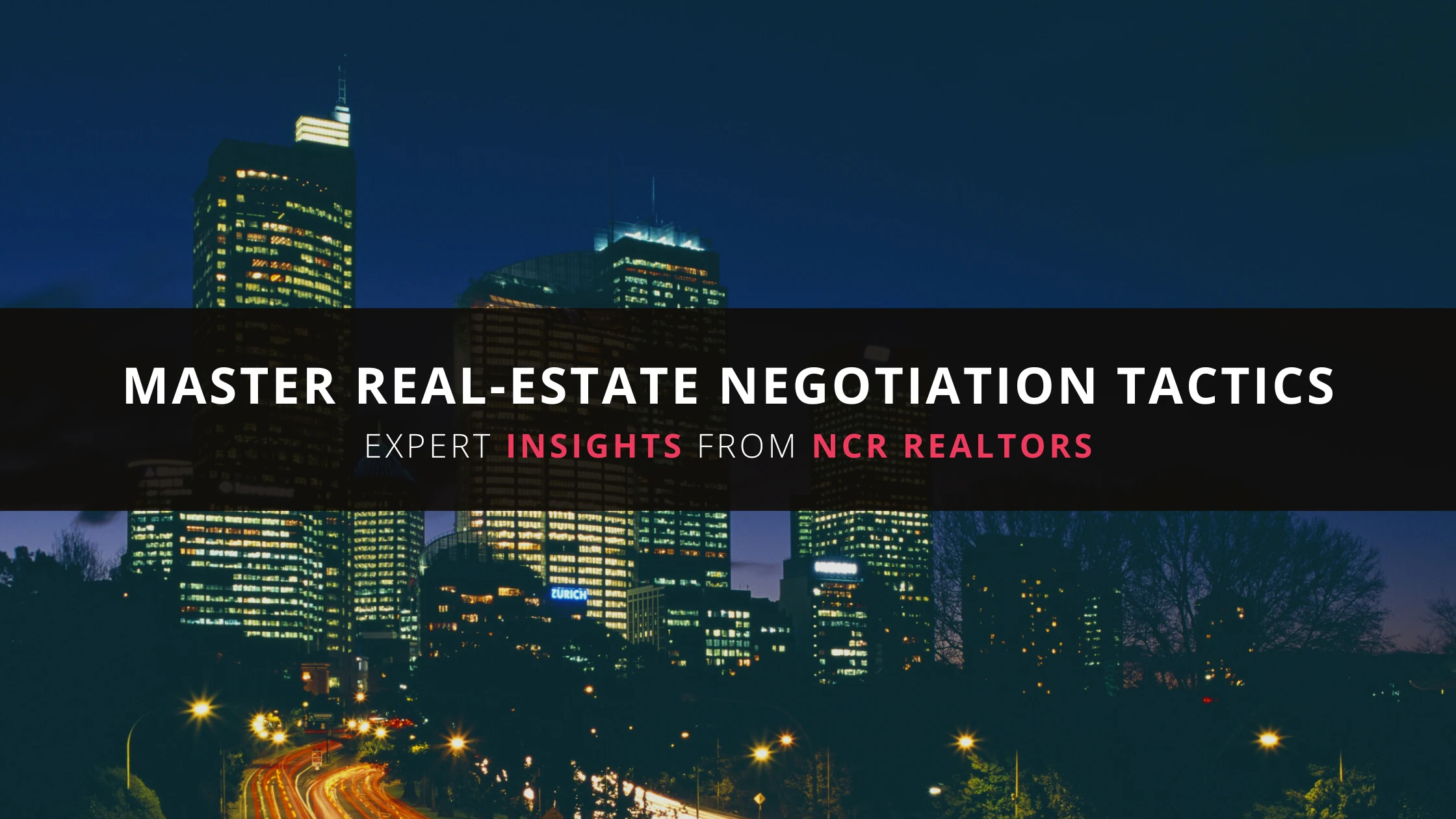 How To Master Real-Estate Negotiation Tactics in 2025 — Expert Insights From NCR Realtors 2