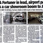 THAR & FORTUNER IN LEAD ,AIRPORT PAYOUT BRINGS A CAR SHOWROOM BOOM TO JEWAR