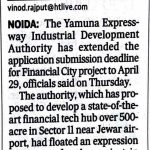 YEIDA EXTENDS FINANCIAL ITY BID DEADLINE TILL APRIL 29