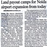 LAND PAYOUT CAMPSFOR NOIDA AIRPORT EXPANSION FROM TODAY