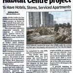 4 Yrs On Noida Revives habitat Centre Project