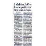 3 TEHSILDARS, 1 OFFICE LAND ACQUISITION FOR NEW NOIDA TO BEGIN