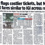 MLA FLAGS COSTLIER TCKETS,BUT NOIDA FLIGHT FARES SIMILAR TO IGI ACROSS ROUTES