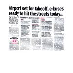 AIRPORT SET FOR TAKEOFF,E-BUSES READY TO HIT THE STREETS TODAY AIRPORT SET FOR TAKEOFF,E-BUSES READY TO HIT THE STREETS TODAY