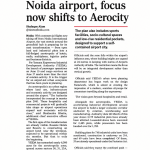 AS FLIGHT TAKE OFF AT NOIDA AIRPORT, FOCUS NOW SHIFTS TO AEROCITY AS FLIGHT TAKE OFF AT NOIDA AIRPORT, FOCUS NOW SHIFTS TO AEROCITY