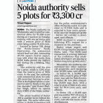NOIDA AUTHORITY SELLS 5 PLOT FOR RUPEES 3,300 CR